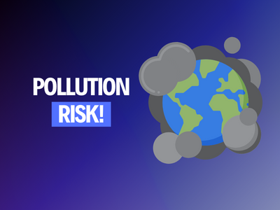Pollution Risk